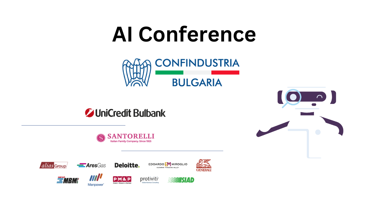 AI Conference banner with the Confindustria Bulgaria logo, sponsor logos including UniCredit Bulbank, Santorelli, Deloitte and Protiviti, and an illustrated robot with a magnifying glass
