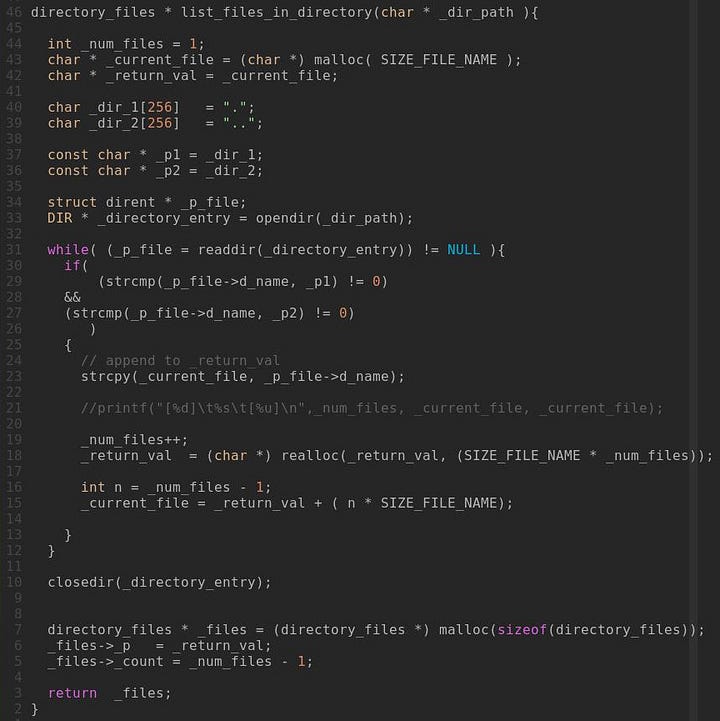 Code screenshot of list_files_in_directory(): it opens the directory with opendir, loops over readdir entries skipping "." and "..", copies each name with strcpy, grows the buffer with realloc by SIZE_FILE_NAME per file and returns a directory_files struct with the buffer pointer and file count